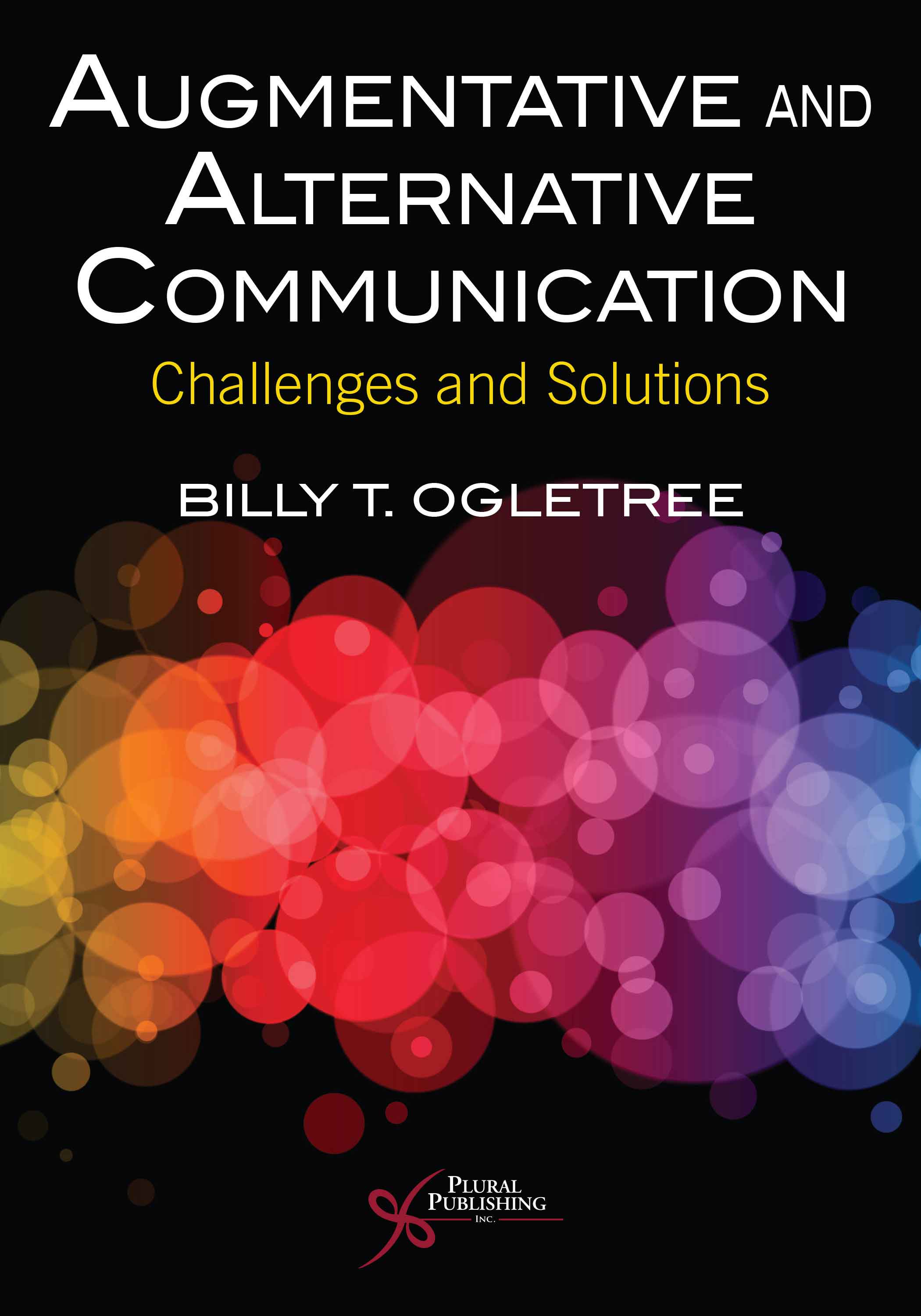 Augmentative and Alternative Communication: Challenges and Solutions