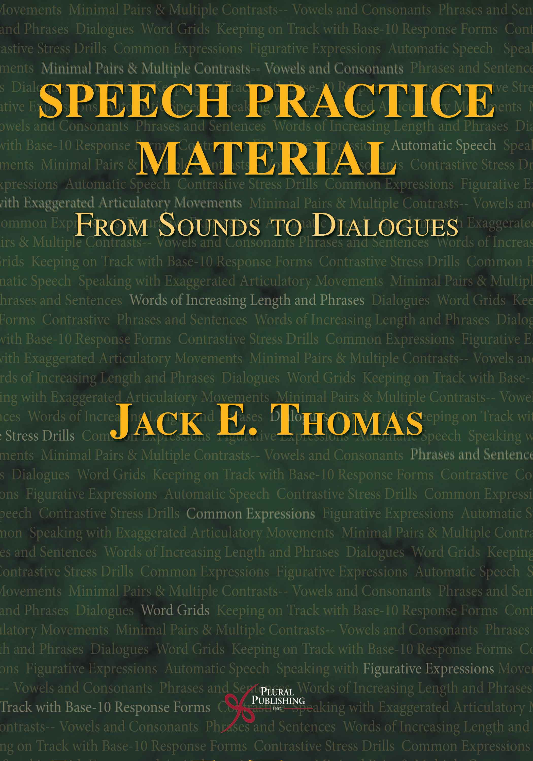 Speech Practice Material: From Sounds to Dialogues