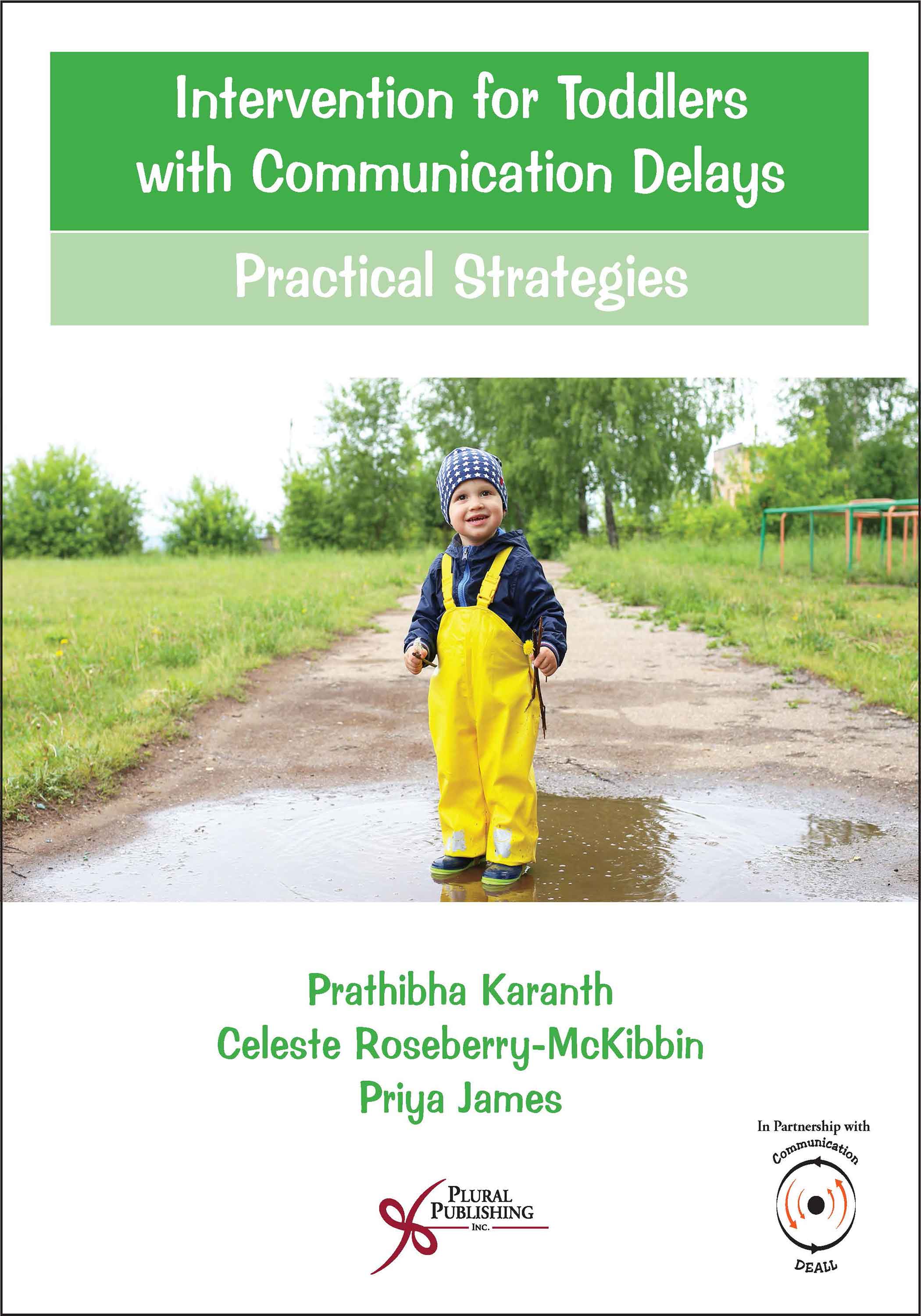 Intervention for Toddlers with Communication Delays: Practical Strategies
